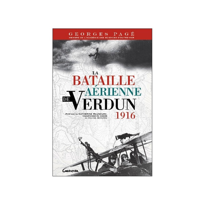 La bataille aérienne de Verdun - 1916