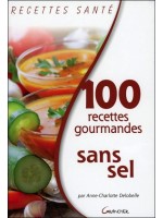 100 recettes gourmandes sans sel