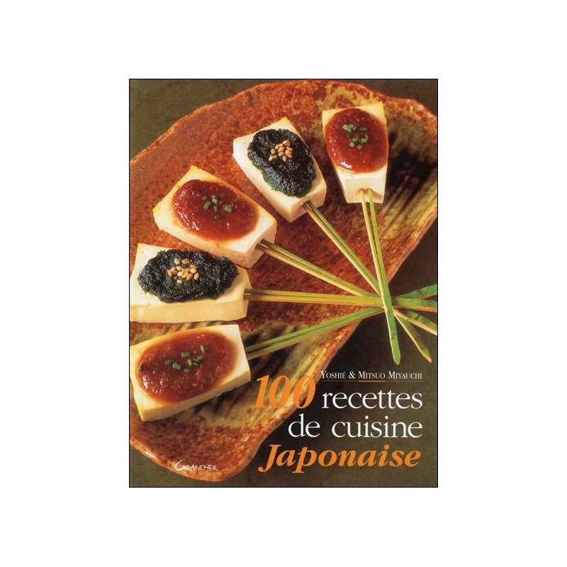 100 recettes de cuisine Japonaise