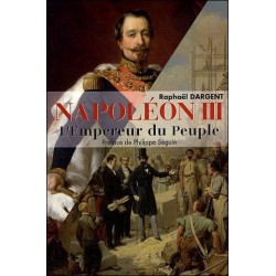 Napoléon III - L'Empereur du Peuple