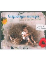 Grignotages sauvages - Histoire d'une boîte à biscuits