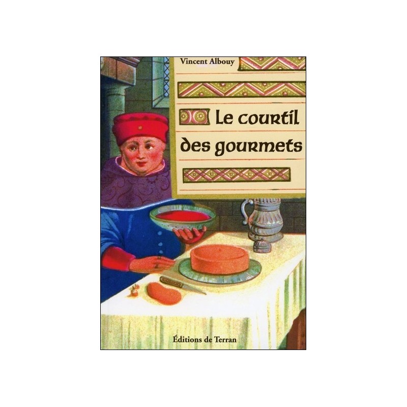 Le courtil des gourmets