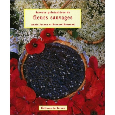 Saveurs printanières de fleurs sauvages