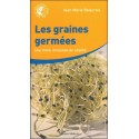 Les graines germées - Une mine immense de vitalité