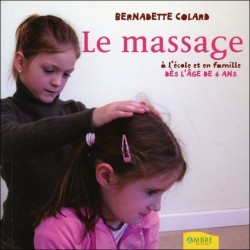 Le massage à l'école et en famille dès l'âge de 4 ans