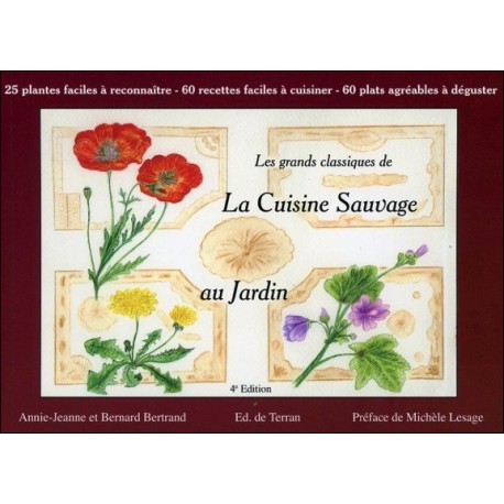 La Cuisine Sauvage au Jardin