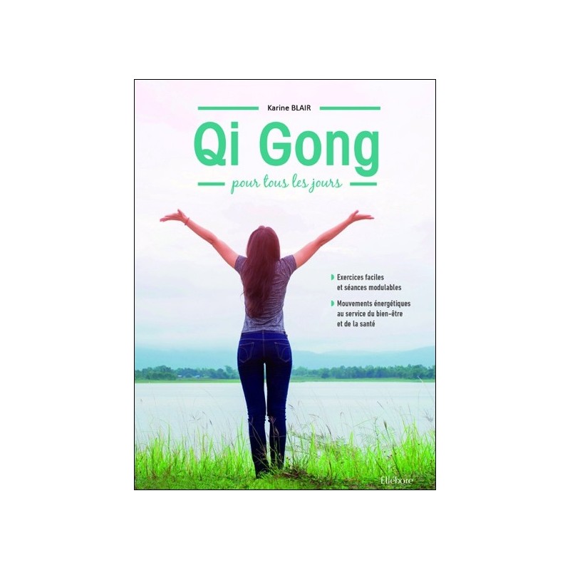 Qi Gong pour tous les jours