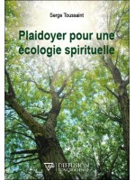 Plaidoyer pour une écologie spirituelle