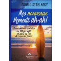 Mes nouveaux Moments ah-ah ! - Inspirations puisées au Why Café...