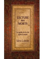 Lecture aux morts - Le guide de la vie après la mort