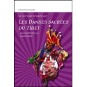 Les Danses sacrées du Tibet - Une méditation en mouvement