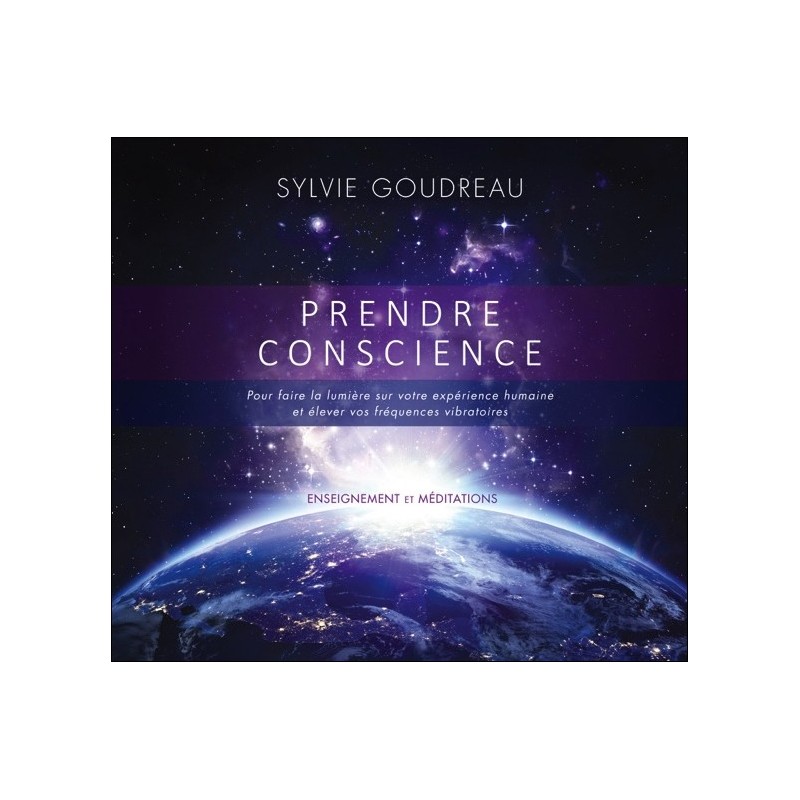 Prendre conscience - Pour faire la lumière sur votre expérience humaine - Livre audio