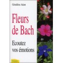 Fleurs de Bach - Ecoutez vos émotions