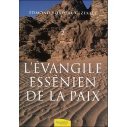 L'évangile essénien de la paix T2