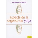 Aspects de la sagesse du yoga