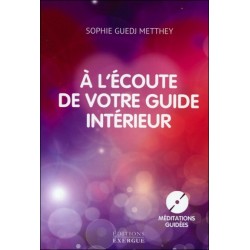 A l'écoute de votre guide intérieur - Livre + CD