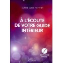 A l'écoute de votre guide intérieur - Livre + CD