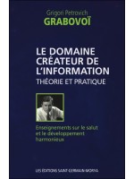 Le domaine créateur de l'information - Théorie et pratique