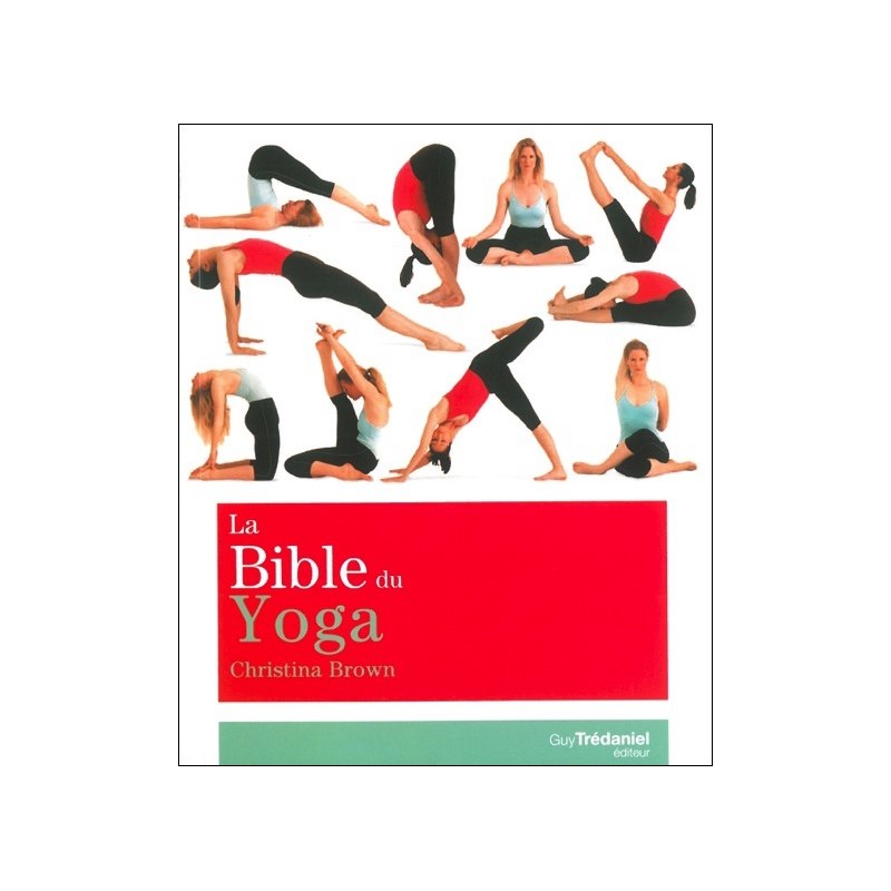 La Bible du Yoga