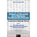 L'Esprit et l'Essentiel de la Médecine Traditionnelle Chinoise T3