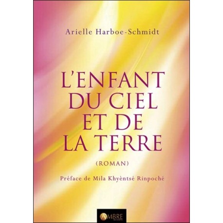 L'enfant du ciel et de la terre