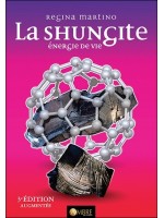 La Shungite - Energie de vie