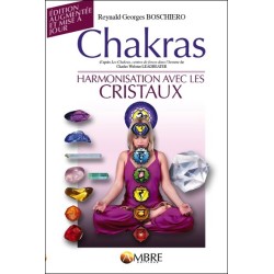 Chakras - Harmonisation avec les cristaux