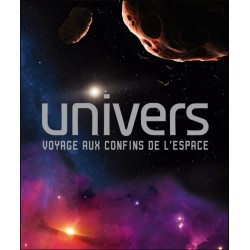 Univers - Voyage aux confins de l'espace