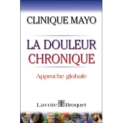 La douleur chronique - Approche globale