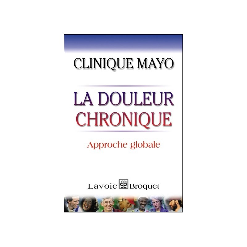 La douleur chronique - Approche globale