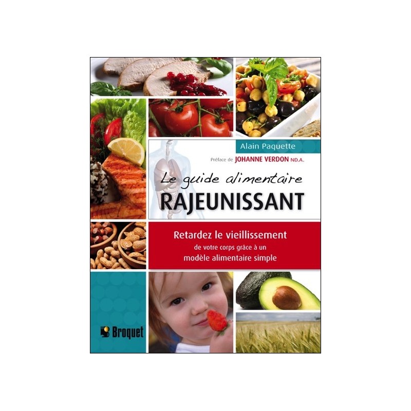 Le guide alimentaire rajeunissant