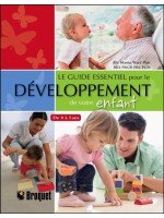 Le guide essentiel pour le développement de votre enfant