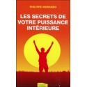 Les secrets de votre puissance intérieure