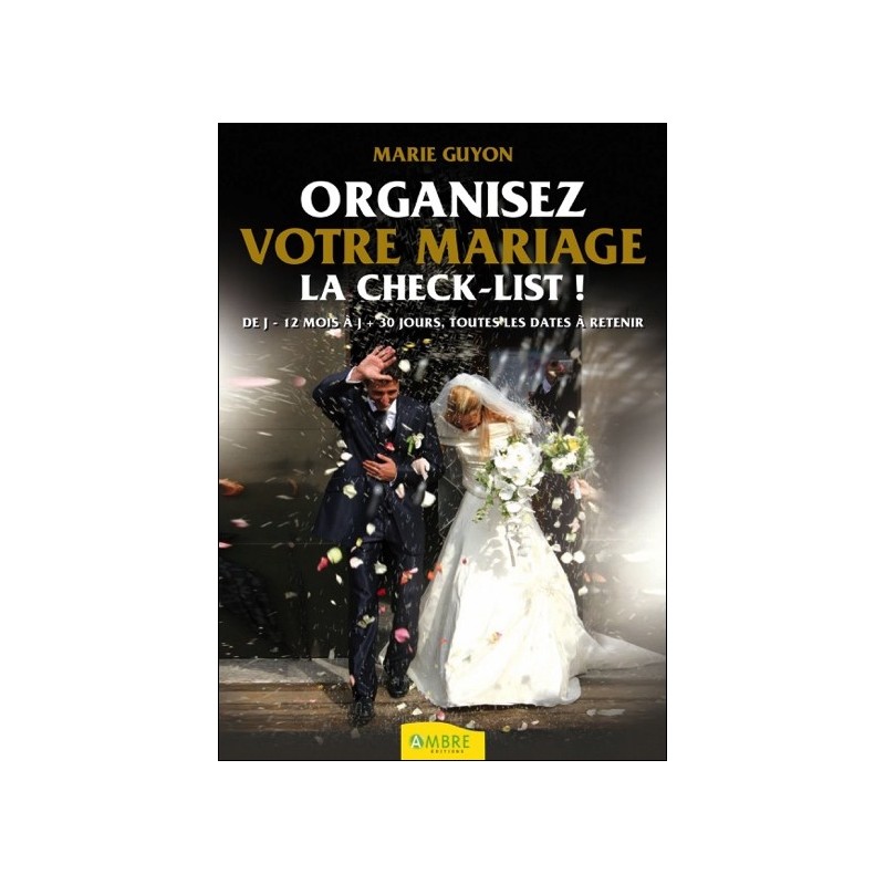 Organisez votre mariage - La check-list !