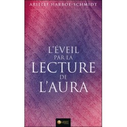 L'éveil par la lecture de l'aura