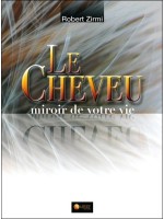 Le Cheveu - Miroir de votre vie