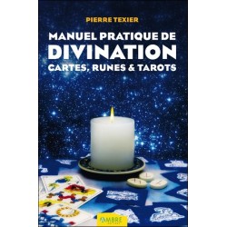 La divination par le tarot de Marseille ; pratique - Jean-Michel