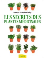 Les secrets des plantes médicinales