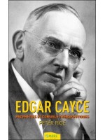 Edgar Cayce - Prophéties et conseils thérapeutiques