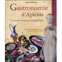 Gastronomie d'Apicius - Cuisiner romain aujourd'hui