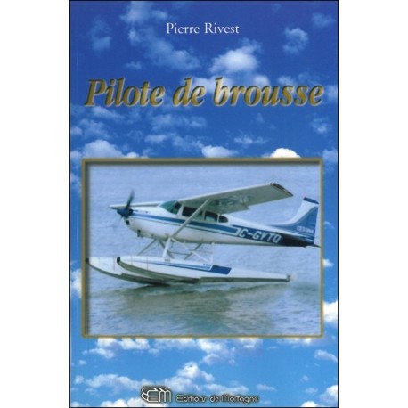 Pilote de brousse