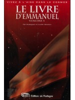 Le livre d'Emmanuel T3 - Vivez à l'aise dans le cosmos