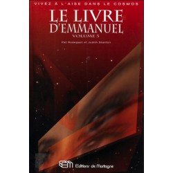 Le livre d'Emmanuel T3 - Vivez à l'aise dans le cosmos