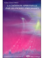 La guérison spirituelle par les pierres précieuses