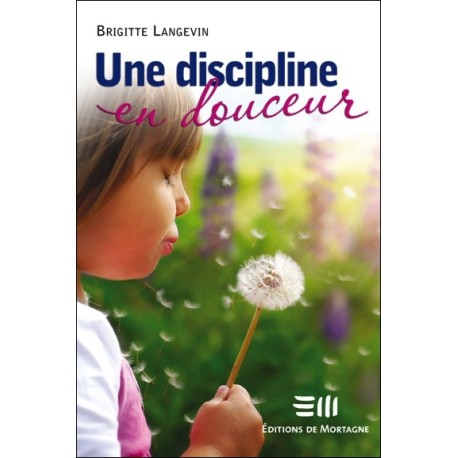 Une displine en douceur