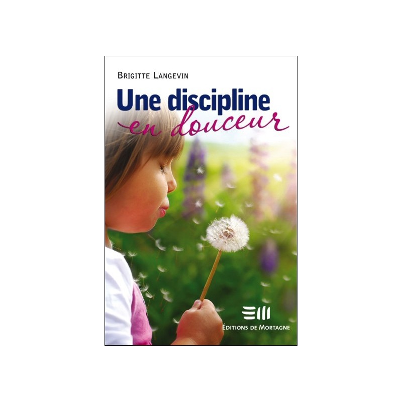 Une displine en douceur