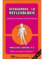 Découvrons la réflexologie