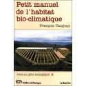 Petit manuel de l'habitat bio-climatique - Vers un gîte écologique 2