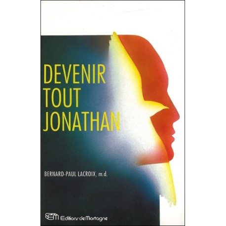 Devenir tout Jonathan