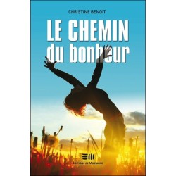 Le chemin du bonheur